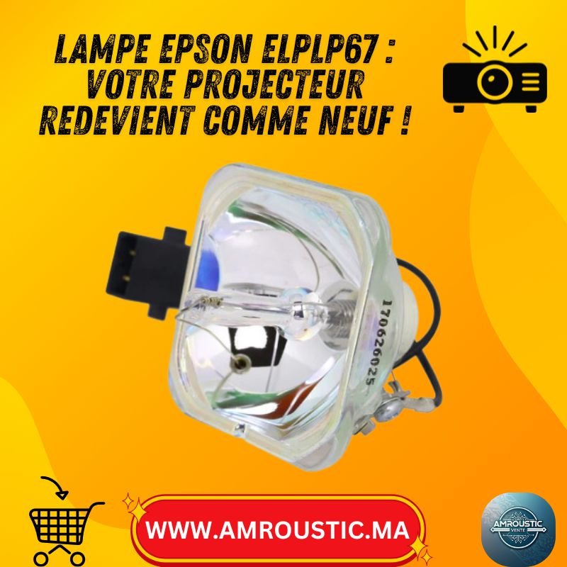 Lampe de Projecteur Epson ELPLP67 200W (50×50mm) – Compatible EB-S01/S11/S12 & EB-X02/X11/X12/X14