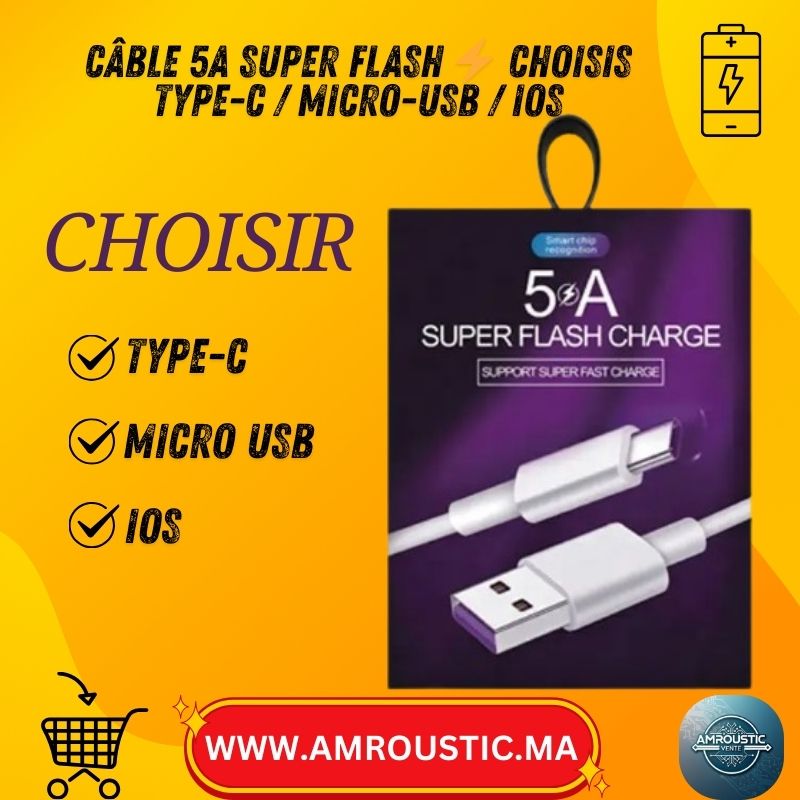 Câble Charge Rapide 5A Super Flash (USB vers Type-C / Micro-USB / Lightning)- 1 mètre